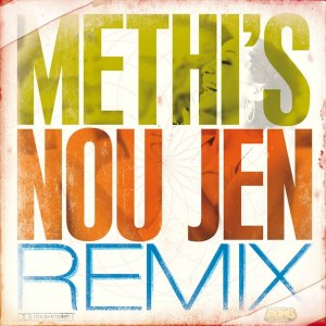Méthi'S - Nou Jen (Remix) (Cover art)
