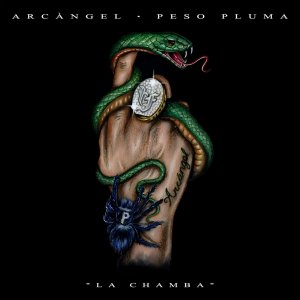 Arcángel - La Chamba (ft. Peso Pluma) (Cover art)