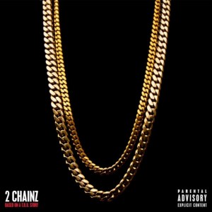 2 Chainz - Based On A T.R.U. Story (Cover art)