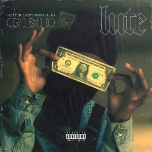 Lute - GED (Gettin Every Dolla) (Cover art)