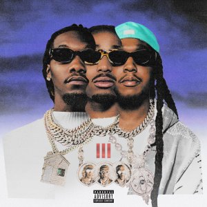 Migos - Culture III (Deluxe) (Cover art)