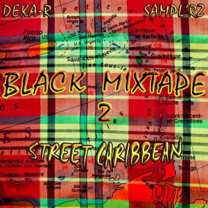 Black Mixtape 2 : Street Caribbean (Cover art)
