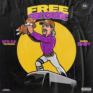 BFB Da Packman - Free Joe Exotic (ft. Sada Baby) (Cover art)