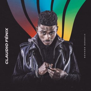 Claudio Fénix - Vivendo Sonhos (Cover art)