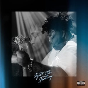Rod Wave - Fight The Feeling (Cover art)