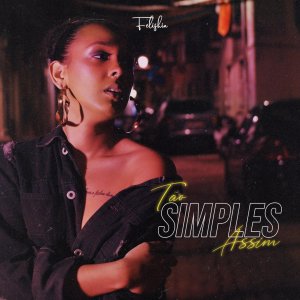 Felishia - Tão Simples Assim (Cover art)