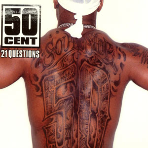 50 Cent - 21 Questions (Cover art)