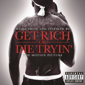 Get Rich Or Die Tryin' (Soundtrack) (Cover art)