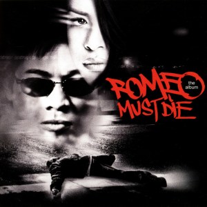 Romeo Must Die (Soundtrack) (Cover art)