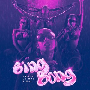 Yailin La Más Viral - Bing Bong (Cover art)