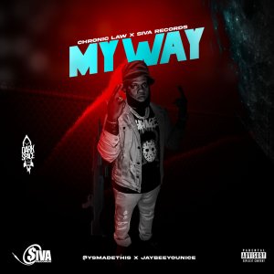Chronic Law - My Way (Cover art)