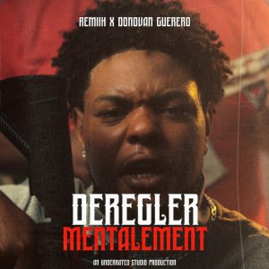 Donovan Guerero - Déréglé Mentalement (ft. Remiih) (Cover art)