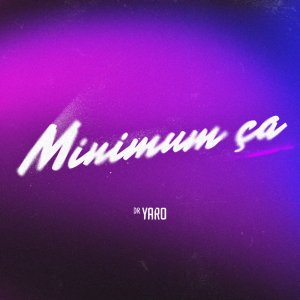Dr. Yaro - Minimum Ça (Cover art)