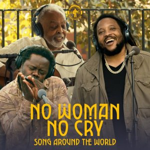 Gilberto Gil, Stephen Marley and Mermans Mosengo - No Woman No Cry (Cover art)