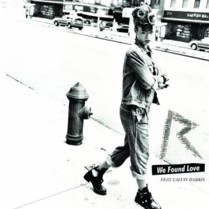 Rihanna - We Found Love (ft. Calvin Harris) (Cover art)