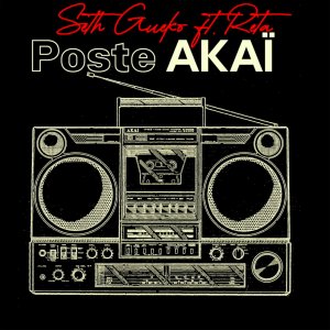 Seth Gueko - Poste Akai (ft. Reta) (Cover art)