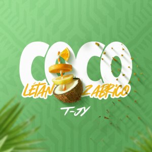 T-Jy - Coco Létan Zabrico (Cover art)