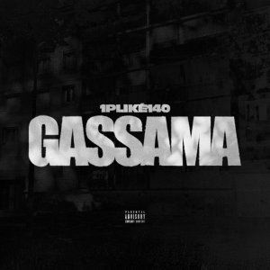 1Pliké140 - Gassama (Cover art)