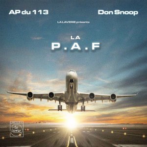 AP - La P.A.F (ft. Don Snoop) (Cover art)