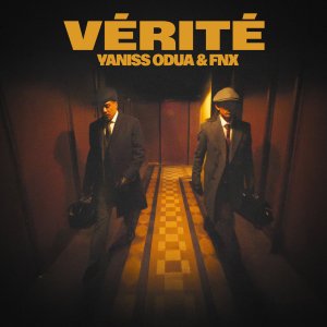 Yaniss Odua - Vérité (ft. FNX) (Cover art)