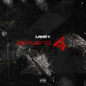Landy - Brave 4 (Cover art)