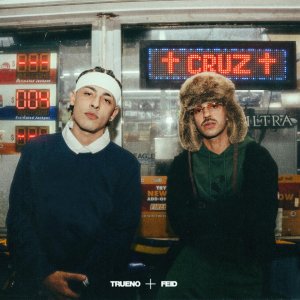 Trueno - Cruz (ft. Feid) (Cover art)