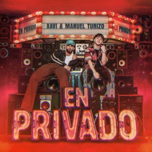 Xavi - En privado (ft. Manuel Turizo) (Cover art)