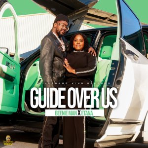Beenie Man and Etana - Guide Over Us (Cover art)