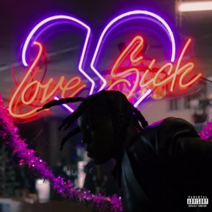 Don Toliver - Love Sick (Deluxe) (Cover art)