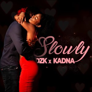 DZK - Slowly (ft. Kadna) (Cover art)