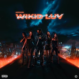 Armanii - Wikid Luv (Cover art)