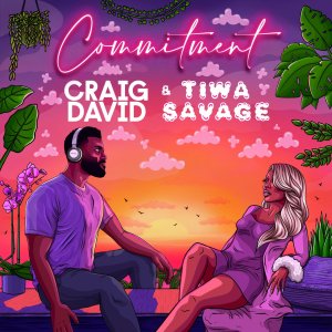 Craig David - Commitment (ft. Tiwa Savage) (Cover art)