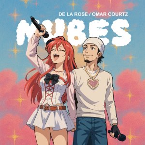 De La Rose - Nubes (ft. Omar Courtz) (Cover art)