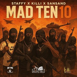 Staffy - Mad Ten 10 (ft. Killi and Sansand) (Cover art)