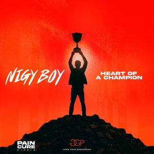 Nigy Boy - Heart Of A Champion (Cover art)